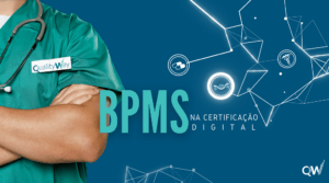 BPMS na Certificação Digital