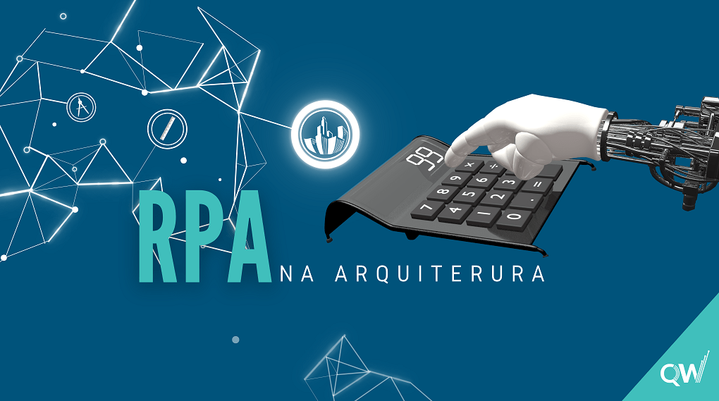RPA na Arquitetura